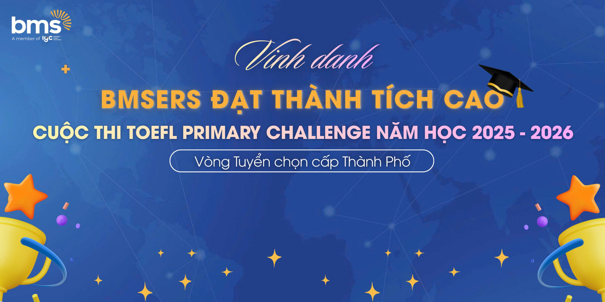 Vinh danh BMSers đạt thành tích cao tại Kỳ thi TOEFL Primary Challenge: Vòng Tuyển chọn cấp Thành phố