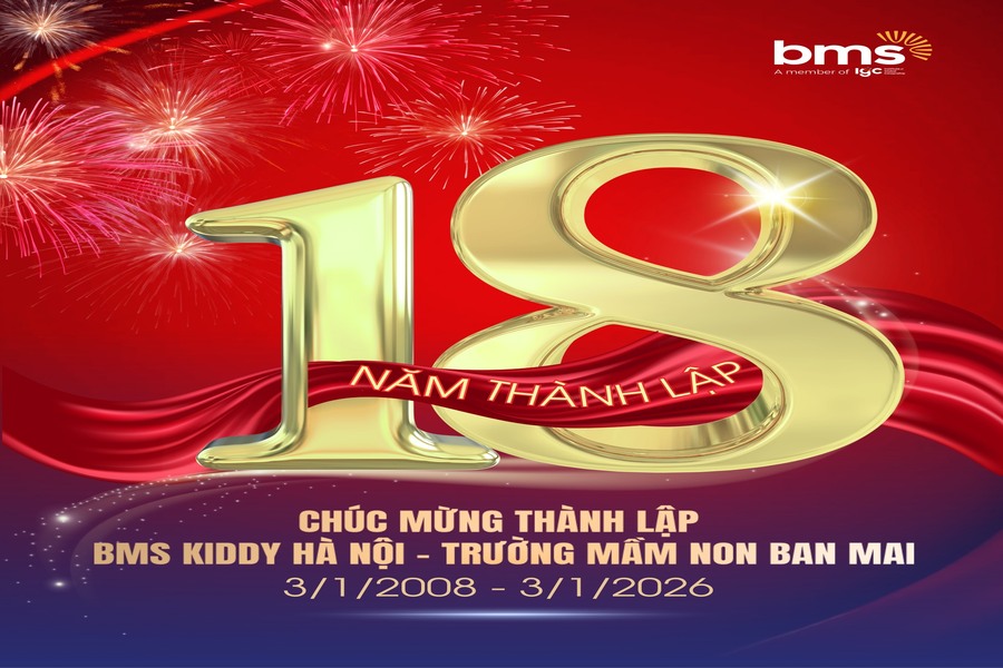 Chúc mừng Kỷ niệm 18 năm thành lập Trường Mầm non tư thục Ban Mai
