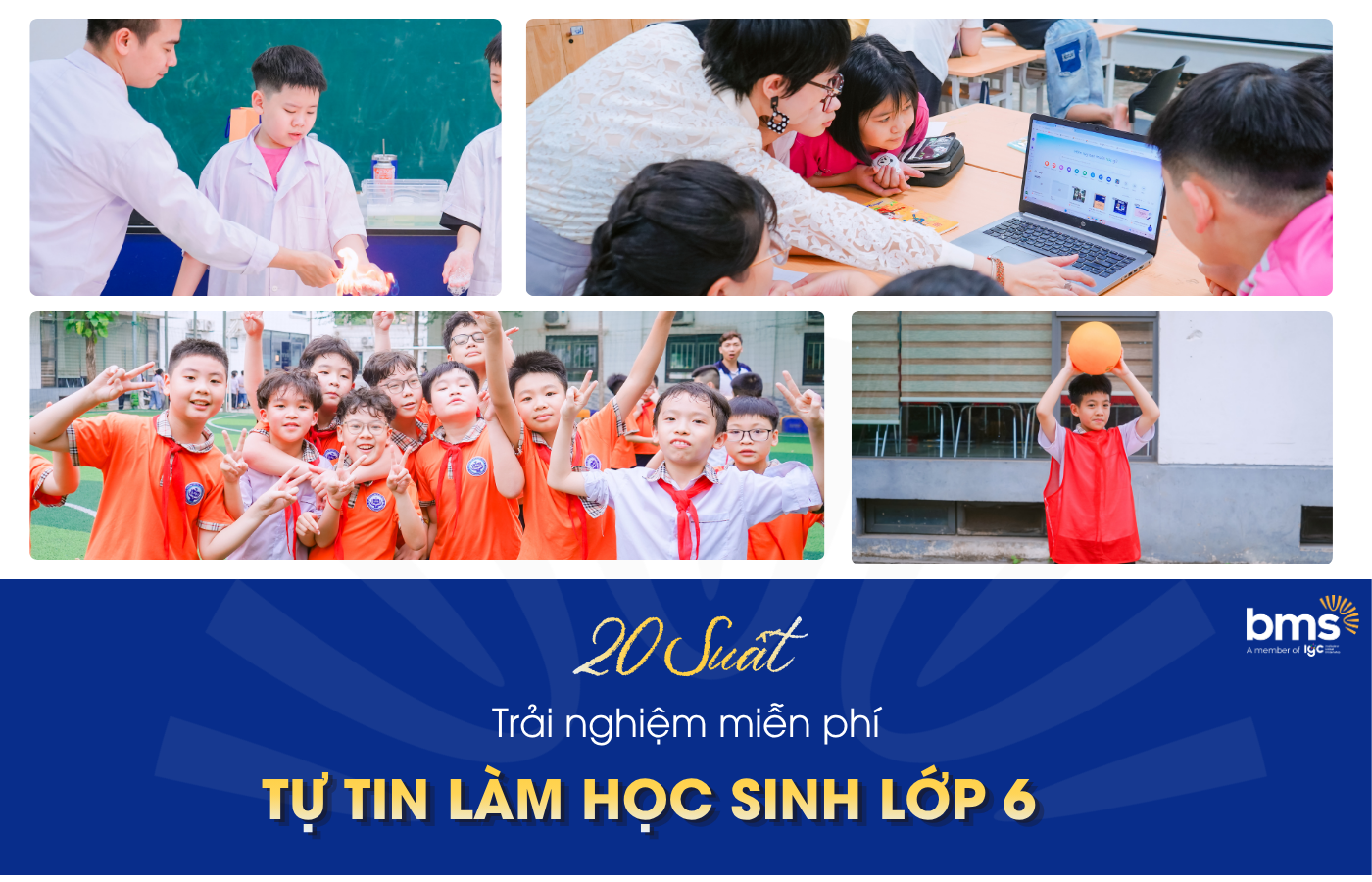 20 suất trải nghiệm miễn phí: Tự tin làm học sinh lớp 6