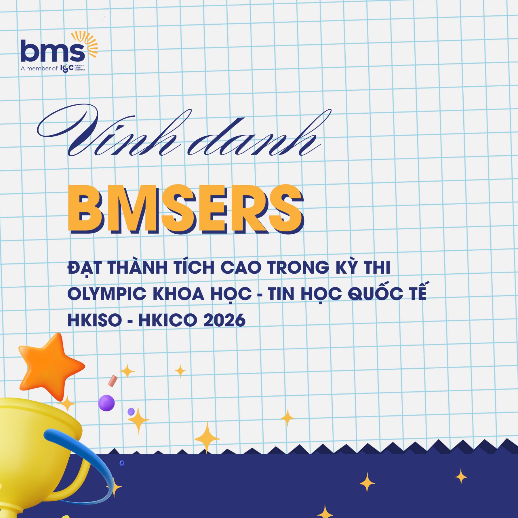 Hành trình tỏa sáng của BMSers tại HKISO - HKICO 2026