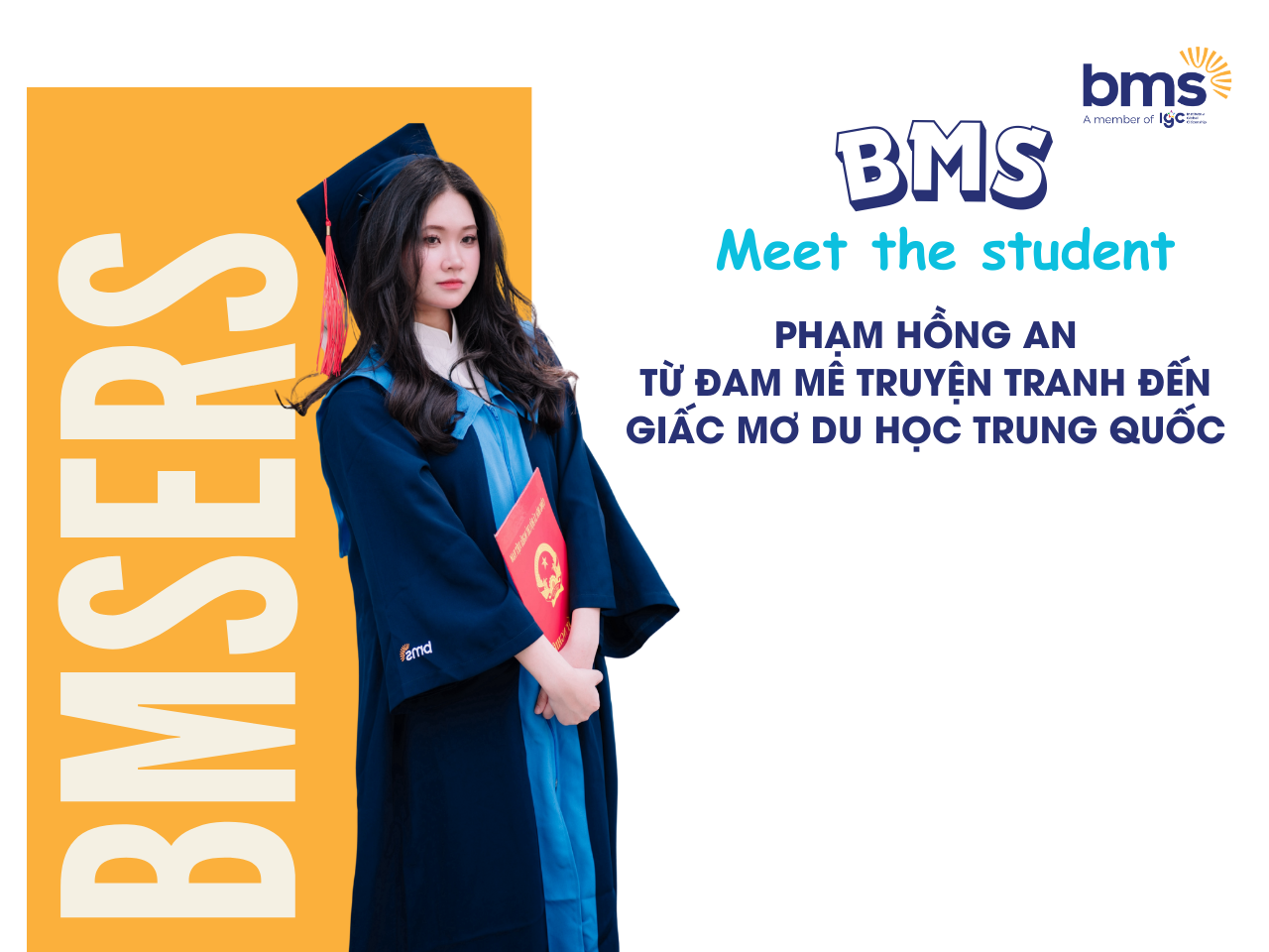 BMSers Phạm Hồng An: Từ đam mê truyện tranh đến giấc mơ du học Trung Quốc